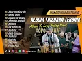 Download Lagu TRISUAKA - TUHAN JAGA CINTA KITA | MERAYU TUHAN | LUPAKAN AKU SAYANG || LAGU POP TERPOPULER 2023