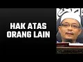 Download Lagu Hak Atas Orang Lain | Ustaz Kazim