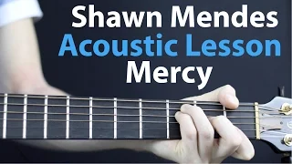 Download Shawn Mendes: Mercy - Acoustic Guitar Lesson EASY MP3