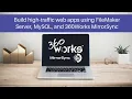 How to Build FileMaker Web Apps for High Traffic Using MySQL Backend and 360Works MirrorSync