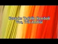 Download Lagu KARAOKE TERJALIN KEMBALI - NADA PRIA COWOK- VOC, AMBISI TRIO