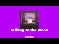 Download Lagu bruno mars - talking to the moon (slowed + reverb)
