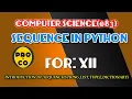 SEQUENCE IN PYTHON STRING LIST TUPLE DICTIONARY