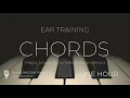 Ear Training Chords Major Minor Diminished Augmented ONE HOUR