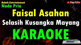 Faisal Asahan - Selasih Kusangka Mayang Karaoke [ Nada Pria ] Babah Entertainment