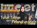 Download Lagu VHIA KASIH - TUTUIK TALINGO PICIANGKAN MATO - LAGU MINANG ORGEN TUNGGAL
