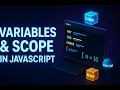JavaScript Variables Explained var let const Scope Hoisting Beginner to Pro Guide