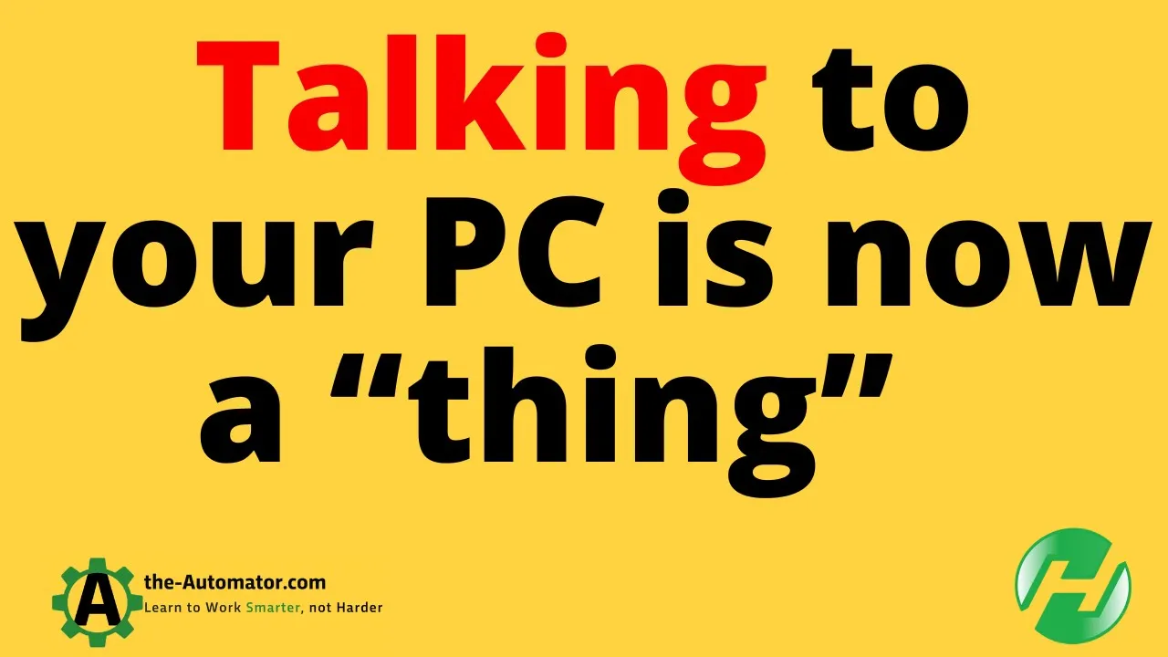 Outline Video How to Easily Control your PC with Voice Access