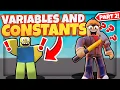 Beginner Roblox Scripting Tutorial NOOB TO PRO - Part 2 Variables and Constants