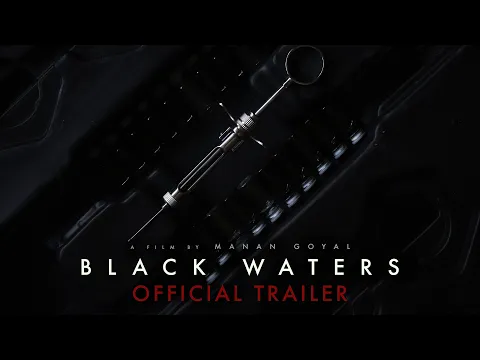 Black Waters | Official Trailer