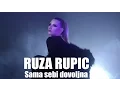 RUZA RUPIC - SAMA SEBI DOVOLJNA (OFFICIAL VIDEO)
