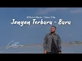 Chiko - Jangan Terburu-buru (Official Music Video)