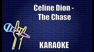 celine dion the chase karaoke 