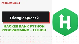 Triangle Quest 2 Hackerrank Python Programming Telugu
