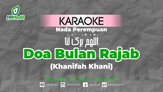 Download Karaoke Doa Bulan Rajab - Khanifah Khani | Nada Perempuan MP3