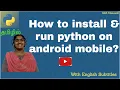 How to run python on mobile Python Free Internship in Tamil with real-life examples subtitles