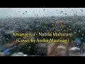 Download Lagu Nabila Maharani - Khianatiku (Cover By Andre Mastijan) | Lirik