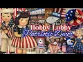 Hobby Lobby 4th of July 2026 NEW Americana Decor Spring Decor Shop With Me