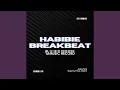 Download Lagu BREAKBEAT HABIBI MENGKANEE (AGUNG SAPUTRA Remix)