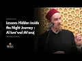 Lagu Isra and Mi'raj: Miracles That Strengthen the Soul - Shaykh Abdal Hakim mURAD