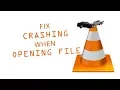 Fix VLC Crashing and closing when opening media