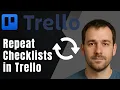 Trello How to Repeat Checklists 2025 Automation Productivity Tutorial
