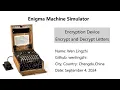 CS50 Python Final Project Enigma Machine Simulator