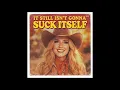 Download Lagu IT STILL ISN'T GONNA SUCK ITSELF (BANNED 1970s Song) - Rhoda Hardcok