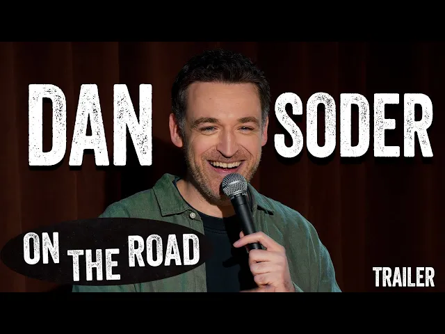 Dan Soder: On The Road | Stand Up Comedy Trailer