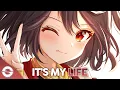 Nightcore - It's My Life - (Lyrics)