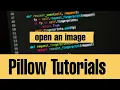 Python Pillow PIL Tutorial - How to open an image using PIL Image open in python