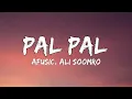 Download Lagu Pal Pal Lyrics - Afusic Prod. By @AliSoomroMusic