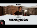 Download Lagu Menunggu - Ribas | Cover Makna Music x LOC Kopi