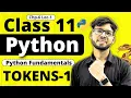 Class 11 Computer Science Python Fundamentals Tokens Vishal Kumar