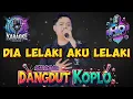 Download Lagu DIA LELAKI AKU LELAKI KARAOKE DANGDUT KOPLO NADA PRIA | ANDI KDI | OM ADELLA