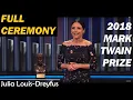 Julia Louis-Dreyfus FULL EVENT Mark Twain Prize 2018 FULL SHOW