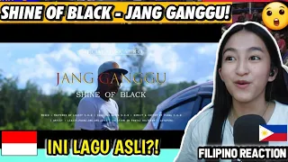 Download SHINE OF BLACK - JANG GANGGU!! INI ADALAH LAGU TERBAIK!! LAGU ASLI DARI REMIX! [FILIPINO REACTION🇵🇭] MP3