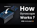 How Gyroscope Sensor Works 3D Animated