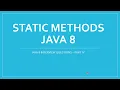 Java 8 interview question Static Methods in Interfaces in Java 8 JAVA 8 NEW FEATURES