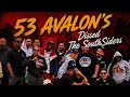 53 Avalon s Dissed The SouthSiders Here s Why