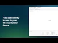 Fix accessibility issues in your Theme Builder theme