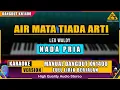 Download Lagu AIR MATA TIADA ARTI - LEO WALDY KARAOKE DANGDUT NADA PRIA