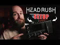How to Setup Headrush FLEX PRIME A COMPLETE Beginners Guide