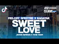 Download Lagu DJ SWEET LOVE MELODY SPECTRE X RAGATAK PARTY BASS BLAYER VIRAL TIKTOK