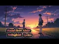 Stand Here Alone - Selingkuh ( Lyrics )