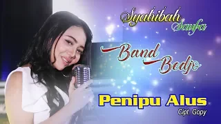 Lirik Lagu Syahiba Saufa - Penipu Alus
