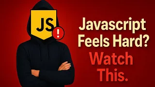 I Will Make JavaScript Easy For You