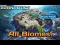 ALL BIOMES in Subnautica 1 0 Full release