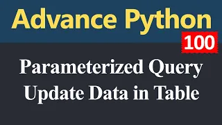 How to Update Data in Table Parameterized Query in Python Hindi