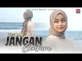 Download Lagu Cut Rani - Jangan Cemburu (Official Music Video)
